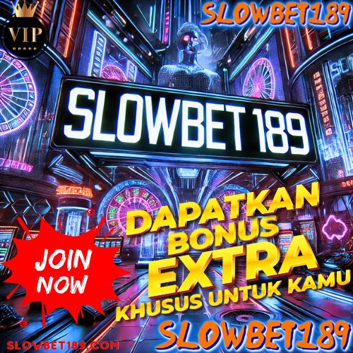 SLOWBET189: Situs Slot Online Terbaik dengan Winrate Tinggi